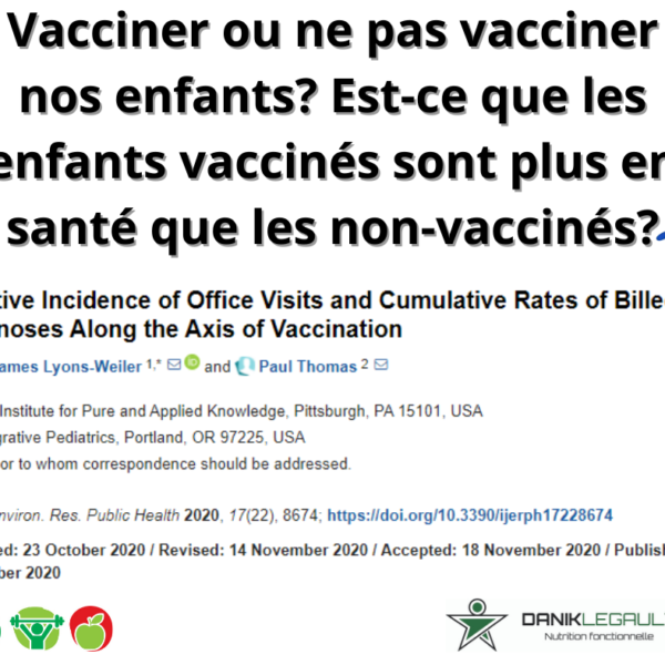 danik legault naturopathe vacciner ou ne pas vacciner nos enfants