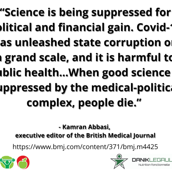 danik legault naturopathe science is being suppressed for political and financial gain. covid 19 has unleashed state corruption on a grand scale